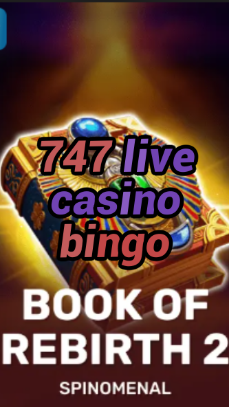 747 live casino bingo-trdjkmsxjksdss.com